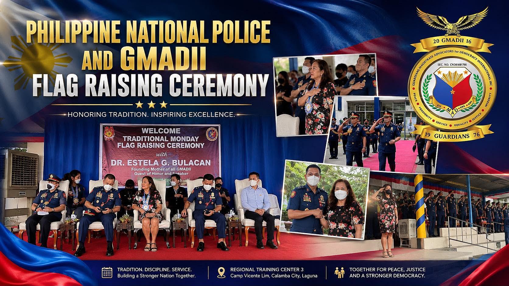 GMADII x Philippine National Police  HONORING TRADITION. INSPIRING EXCELLENCE. SERVING THE NATION.